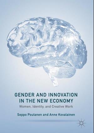 Gender and Innovation in the New Economy