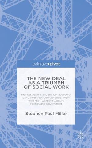 New Deal as a Triumph of Social Work