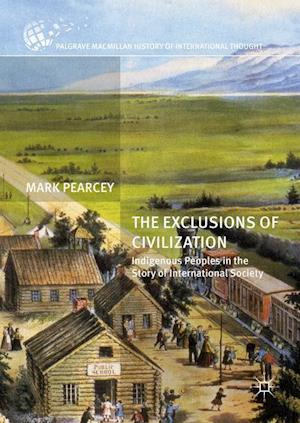 The Exclusions of Civilization