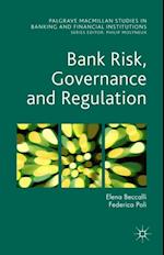 Bank Risk, Governance and Regulation