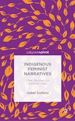 Indigenous Feminist Narratives