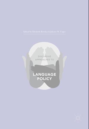 Discursive Approaches to Language Policy