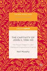 Captivity of John II, 1356-60