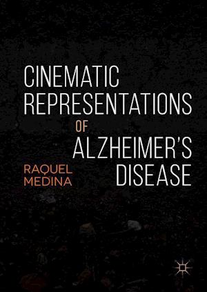 Cinematic Representations of Alzheimer's Disease