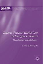 Towards Universal Health Care in Emerging Economies