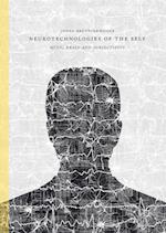 Neurotechnologies of the Self