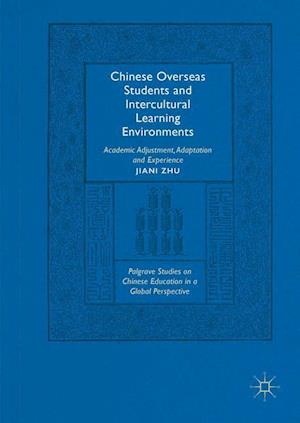 Chinese Overseas Students and Intercultural Learning Environments