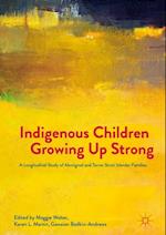 Indigenous Children Growing Up Strong