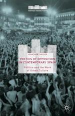 Poetics of Opposition in Contemporary Spain