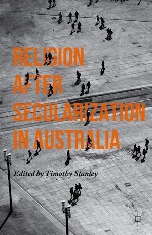 Religion after Secularization in Australia