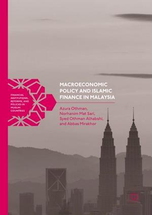 Macroeconomic Policy and Islamic Finance in Malaysia