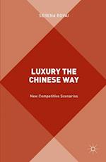 Luxury the Chinese Way