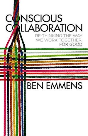 Conscious Collaboration