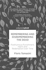 Remembering and Disremembering the Dead