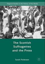 Scottish Suffragettes and the Press