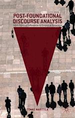 Post-Foundational Discourse Analysis