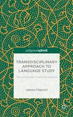 Transdisciplinary Approach to Language Study