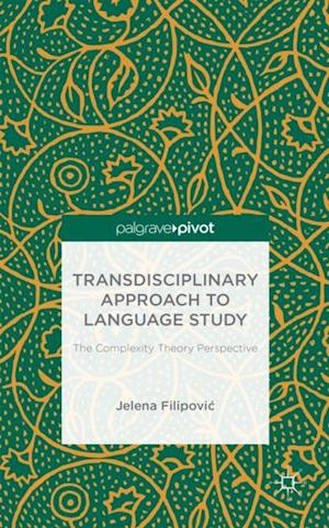 Transdisciplinary Approach to Language Study