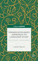 Transdisciplinary Approach to Language Study