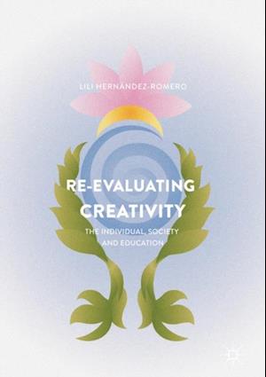 Re-evaluating Creativity