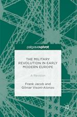 Military Revolution in Early Modern Europe