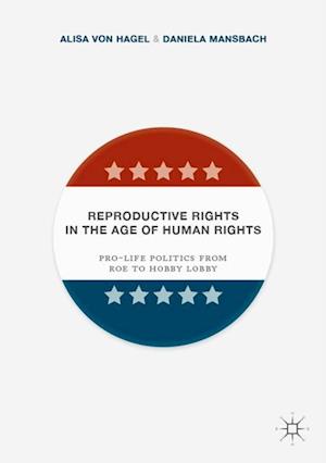 Reproductive Rights in the Age of Human Rights