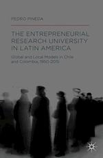 The Entrepreneurial Research University in Latin America