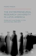 Entrepreneurial Research University in Latin America