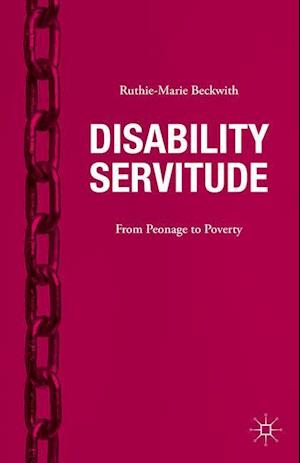 Disability Servitude