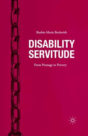 Disability Servitude