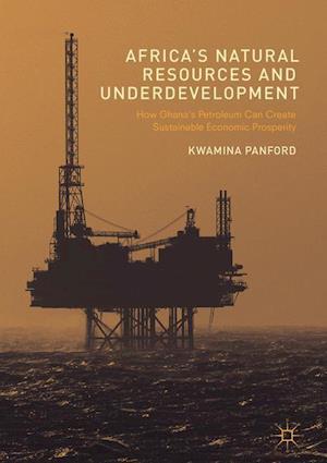 Africa's Natural Resources and Underdevelopment