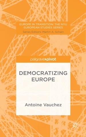 Democratizing Europe