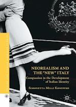 Neorealism and the "New" Italy