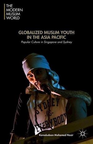 Globalized Muslim Youth in the Asia Pacific