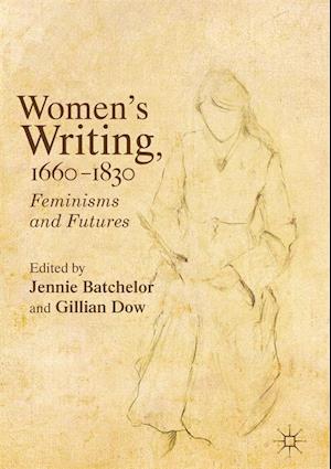 Women's Writing, 1660-1830