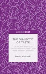 The Dialectic of Taste