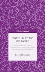 Dialectic of Taste