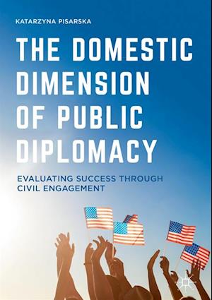 Domestic Dimension of Public Diplomacy