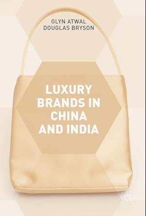 Luxury Brands in China and India