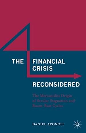 Financial Crisis Reconsidered