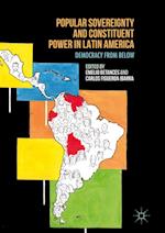 Popular Sovereignty and Constituent Power in Latin America