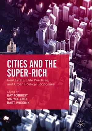 Cities and the Super-Rich