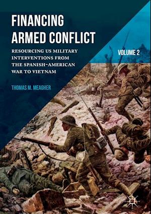 Financing Armed Conflict, Volume 2