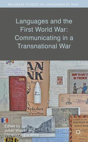 Languages and the First World War: Communicating in a Transnational War