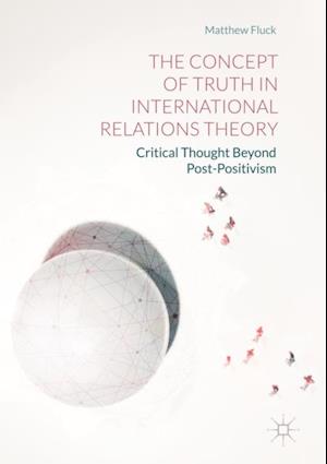 Concept of Truth in International Relations Theory