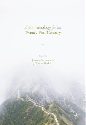 Phenomenology for the Twenty-First Century