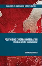 Politicizing European Integration