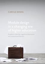 Module Design in a Changing Era of Higher Education