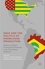 Race and the Politics of Knowledge Production