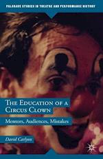 The Education of a Circus Clown